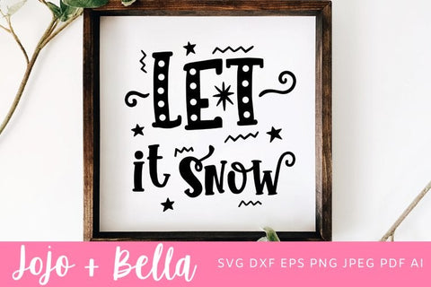 Let It Snow SVG, Kid’s Christmas Shirt Svg, Funny Christmas Quotes SVG, Christmas Gift png, Christmas Sign DXF, Christmas Svgs, Christmas Shirt Svg SVG Jojo&Bella 