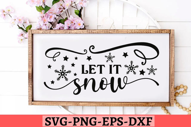 Let it snow SVG, Let it snow SVG DESIGNISTIC 