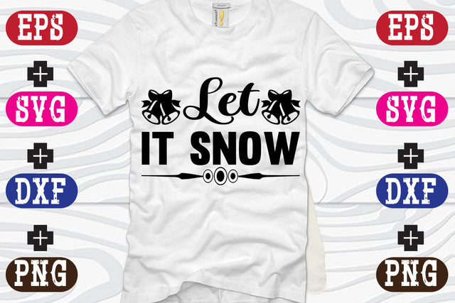 Let it snow SVG Nurstore 