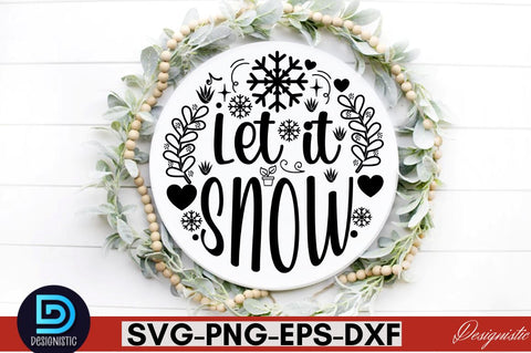 Let it snow SVG SVG DESIGNISTIC 