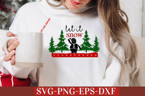 Let it snow SVG SVG DESIGNISTIC 