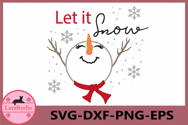 Let it Snow Svg SVG Lerastudio 