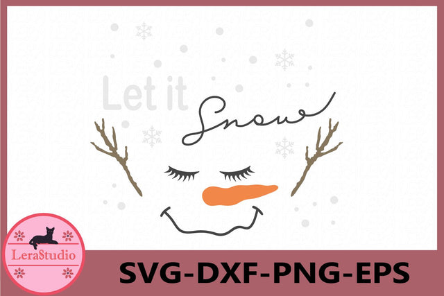 Let it Snow Svg SVG Lerastudio 