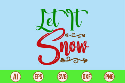 let it snow-svg SVG nirmal108roy 