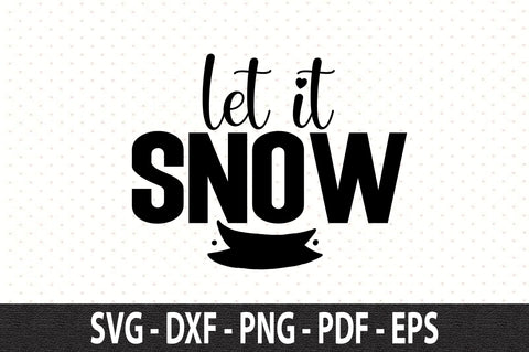 let it snow svg SVG orpitasn 