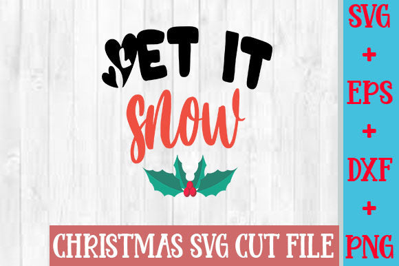 Let it snow SVG SVG Studio 