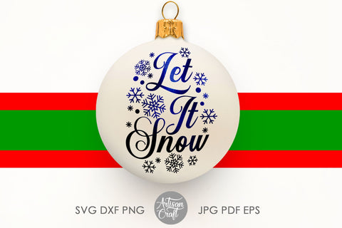 Let it snow SVG with snowflakes SVG Artisan Craft SVG 