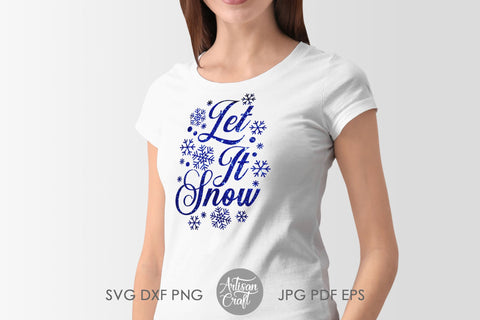 Let it snow SVG with snowflakes SVG Artisan Craft SVG 