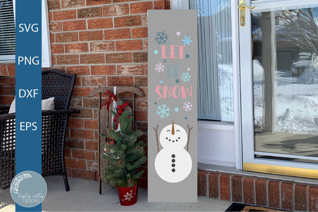 Let It Snow SVG|Snowman Porch Sign SVG SVG Linden Valley Designs 