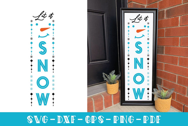 Let It Snow | Winter Porch Vertical Sign SVG SVG CraftLabSVG 