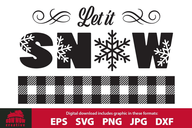 Let It Snow Winter SVG Cutting File & Clipart SVG Bow Wow Creative 