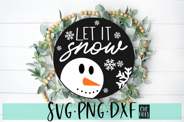 Let It Snow With Snowman Face SVG | Round Christmas Door Sign SVG SVG RedFoxDesignsUS 
