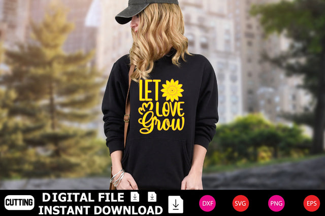 Let Love Grow SVG Shahin alam 