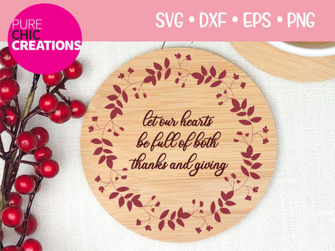 Let Our Hearts Be Full Of Both Thanks And Giving - Cricut - Silhouette - svg - dxf - eps - png - Digital File - SVG Cut File - Fall SVG - Fall clipart - clipart SVG Pure Chic Creations 