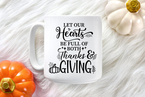 Let Our Hearts Be I Thanksgiving Decor SVG I Fall Sign SVG SVG Happy Printables Club 