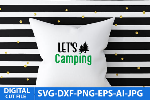 Let s Camping SVG Cut File SVG BlackCatsMedia 