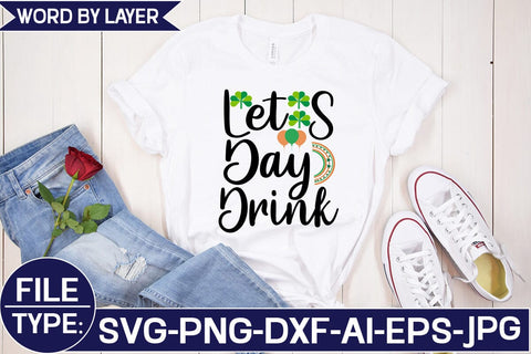 Let S Day Drink SVG Cut File SVG Studio Innate 