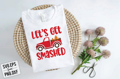 Let S Get Smashed SVG SVG Creativeart88 