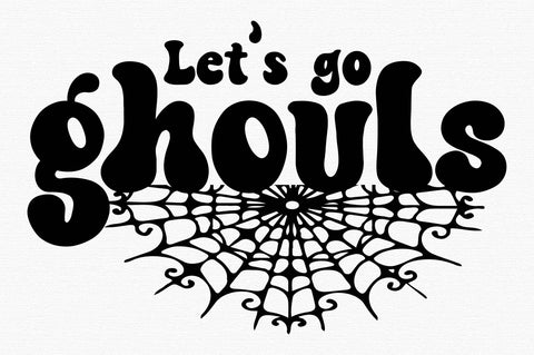 Let s go ghouls SVG Design-01 SVG designartist 