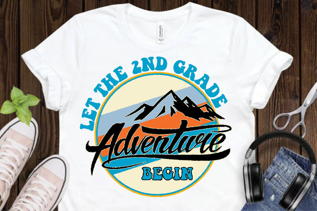 Let the 2nd Grade Adventure Begin Sublimation Creativeart88 