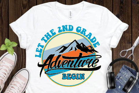 Let the 2nd Grade Adventure Begin Sublimation Creativeart88 