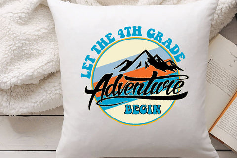 Let the 4th Grade Adventure Begin Sublimation Creativeart88 