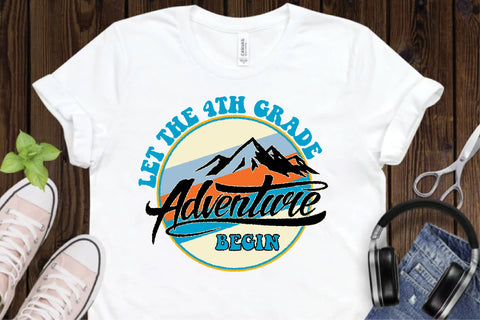 Let the 4th Grade Adventure Begin Sublimation Creativeart88 