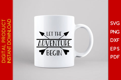 Let The Adventure Begin Summer Vacation SVG PNG PDF Cut File SVG Creativedesigntee 