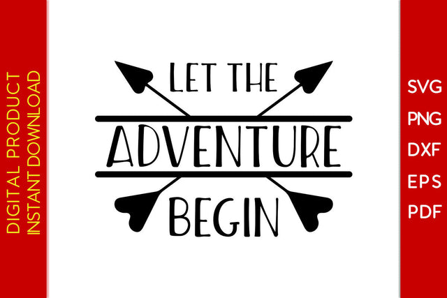 Let The Adventure Begin Summer Vacation SVG PNG PDF Cut File SVG Creativedesigntee 