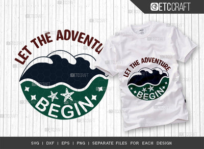 Let The Adventure Begin SVG Cut File, Beach Life Svg, Hello Summer Svg, Vacation Svg, Summer Vibes Svg, Summer Quote, ETC T00458 SVG ETC Craft 