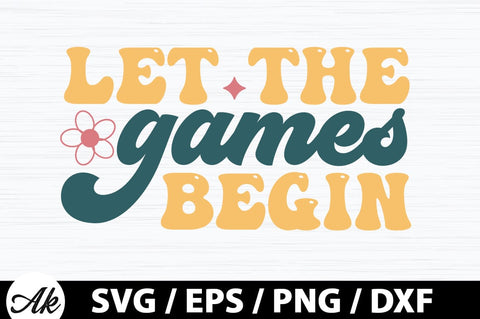 Let the games begin Retro SVG SVG akazaddesign 