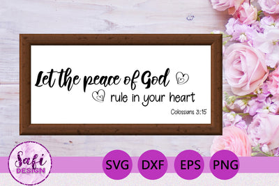 Let The Peace of God Bible Verse SVG SVG Safi Design 
