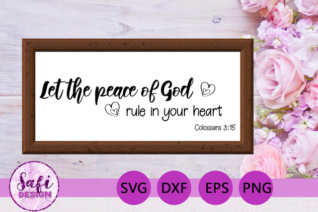 Let The Peace of God Bible Verse SVG SVG Safi Design 