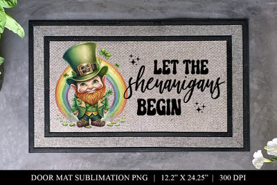 Let The Shenanigans Begin Door Mat Sublimation PNG Sublimation BijouBay 