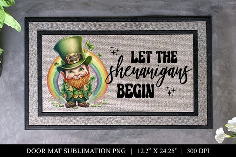 Let The Shenanigans Begin Door Mat Sublimation PNG Sublimation BijouBay 