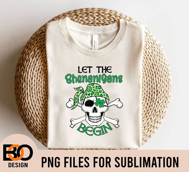 Let The Shenanigans Begin Png, Pirate Skull St Patricks Day png, Shamrock Skeleton png, Instant Download Sublimation BOO-design 