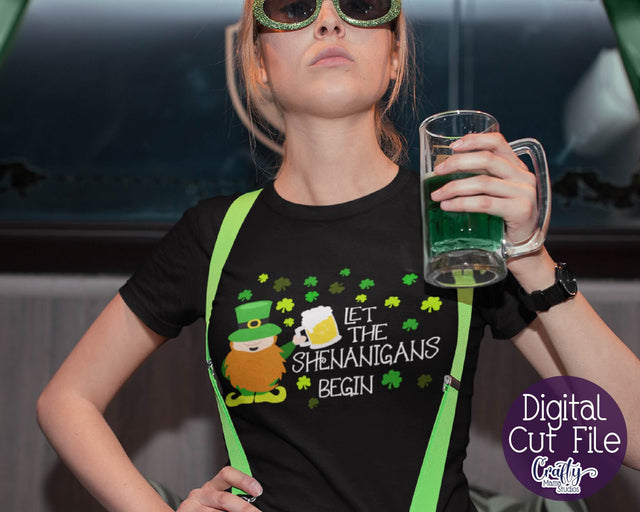 Let The Shenanigans Begin - St Patrick's Day Svg SVG Crafty Mama Studios 