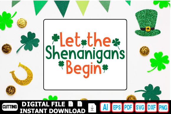 Let the Shenanigans Begin SVG Craftlabsvg24 