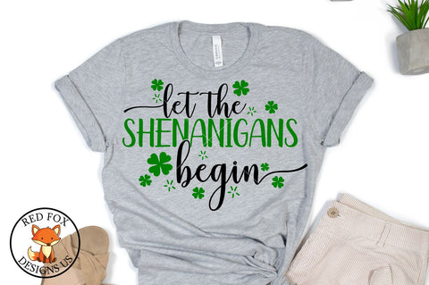 Let the Shenanigans Begin SVG PNG DXF File, St Patrick's Day SVG RedFoxDesignsUS 