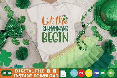 Let The Shenanigans Begin SVG Shahin alam 