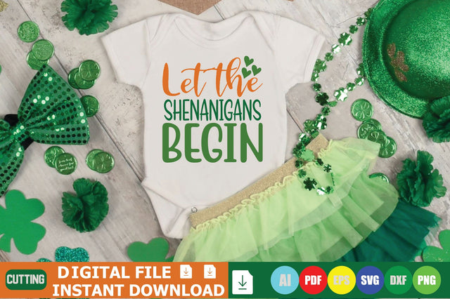 Let The Shenanigans Begin SVG Shahin alam 