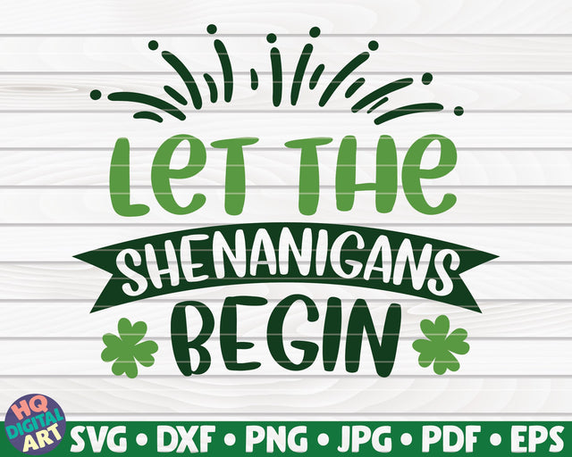 Let the shenanigans begin SVG | St Patrick's Day SVG HQDigitalArt 
