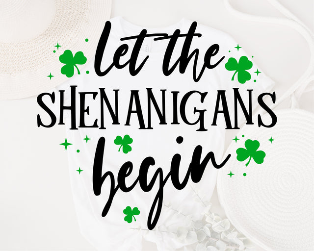 Let The Shenanigans Begin Svg, St Patricks shirt svg, St Patrick's Day Svg, Shamrock Svg, Lucky Svg, St Patricks Svg, Clover Svg, Irish Svg SVG Fauz 