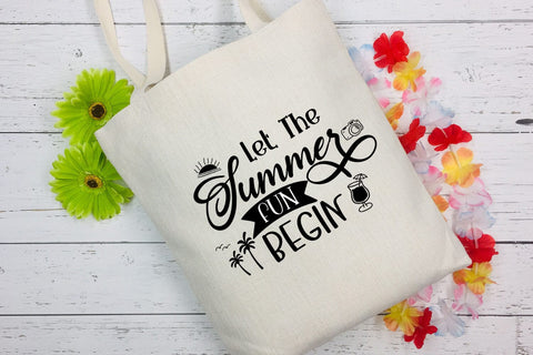 Let the Summer Fun Begin SVG I Beach SVG I Summer SVG SVG Happy Printables Club 
