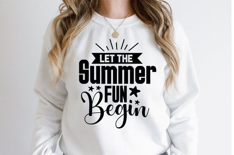Let The Summer Fun Begin SVG orpitasn 