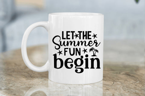 Let the summer fun begin SVG SVG Regulrcrative 