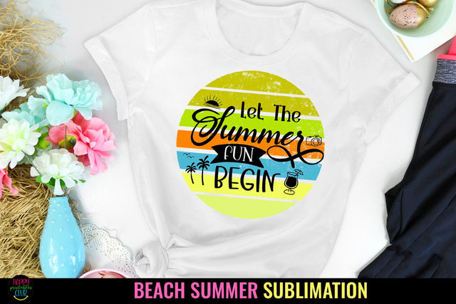 Let the Summer Fun I Summer Sublimation I Beach Sublimation Sublimation Happy Printables Club 