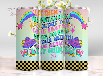Let Them 20 oz Skinny Tumbler Sublimation Design Digital Download PNG Instant DIGITAL ONLY, Positive Inspirational Motivational Tumbler Sublimation WillowSageDesign 
