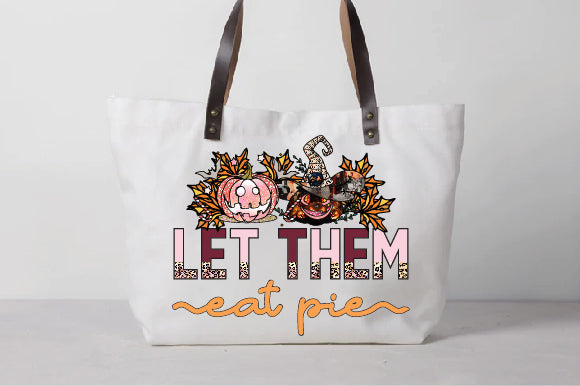 Let Them Eat Pie Sublimation Sublimation Creativeart88 