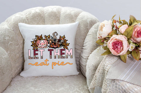 Let Them Eat Pie Sublimation Sublimation Creativeart88 